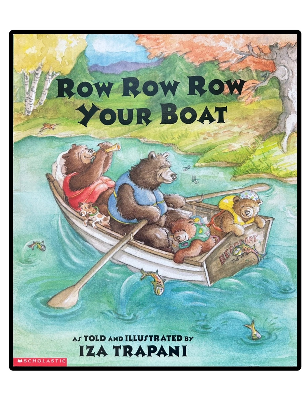 Row Row Row Your Boat
Iza Trapani
Softcover